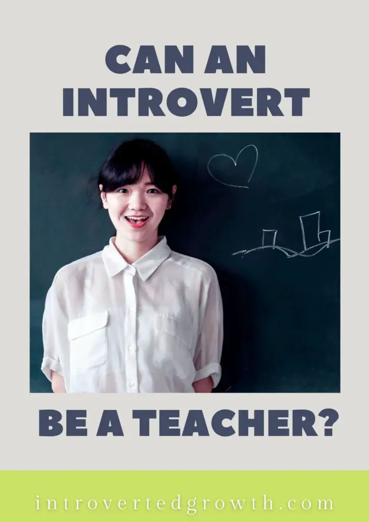can an introvert be a teacher ?