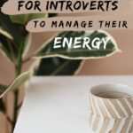 introvert energy management tips
