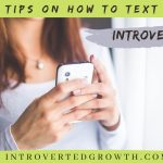 how to text an introvert guy